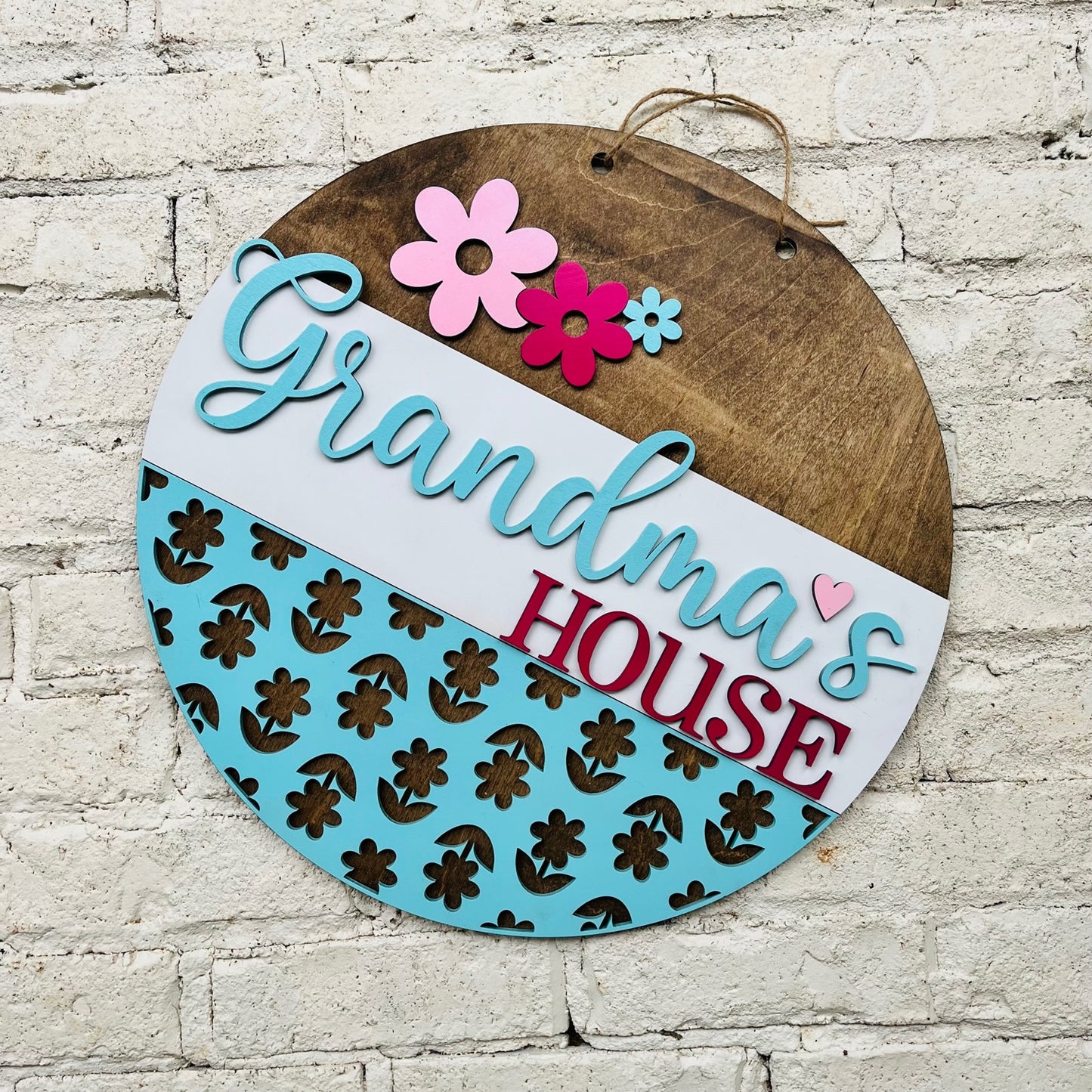 Grandma's House Round Sign