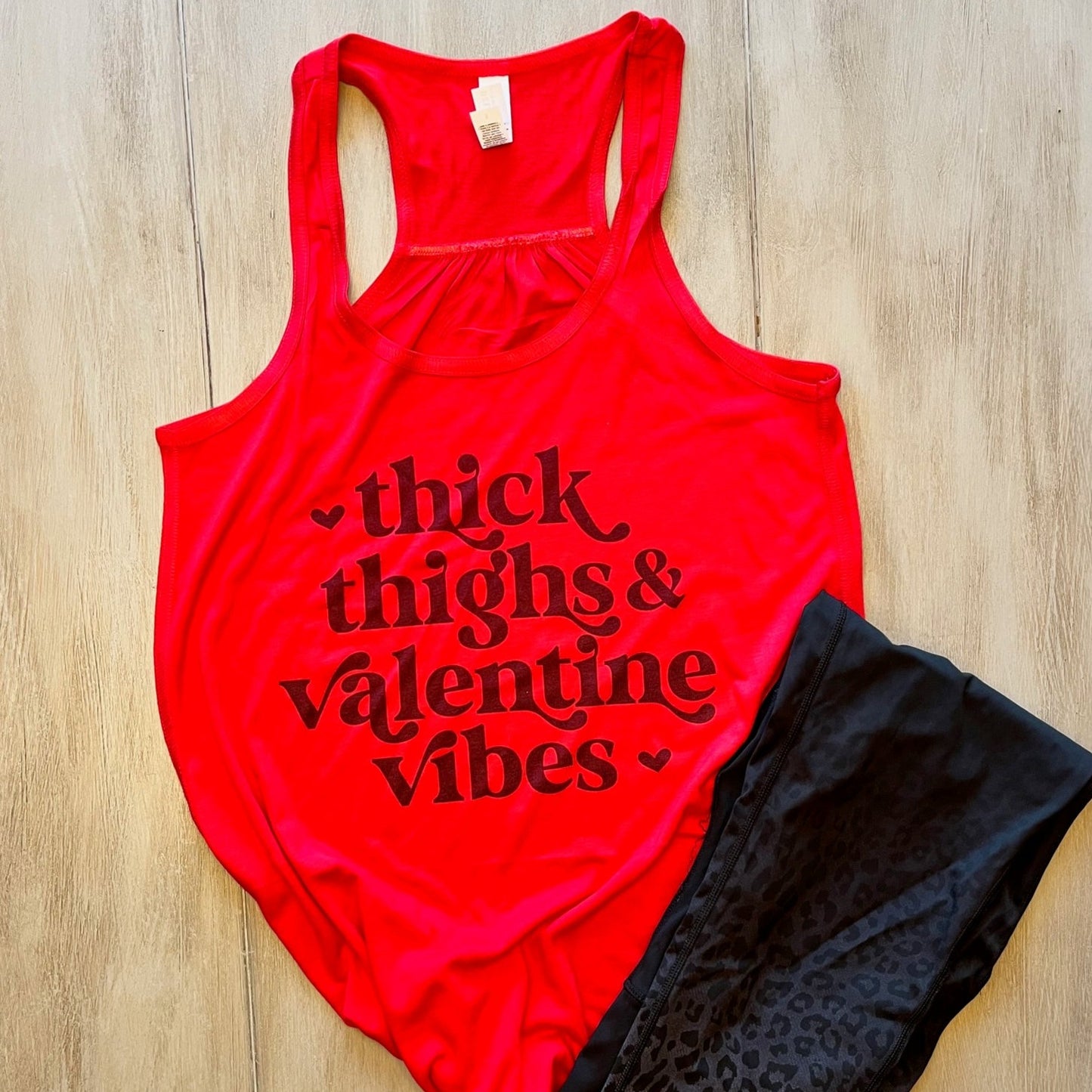 Thick Thighs & Valentine Vibes