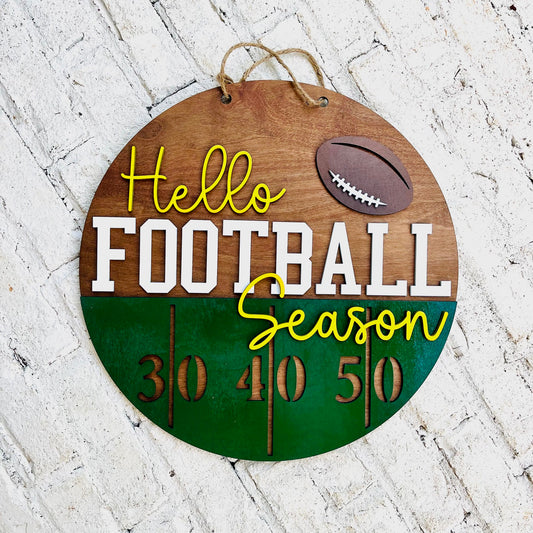 Hello Football Season Round Sign