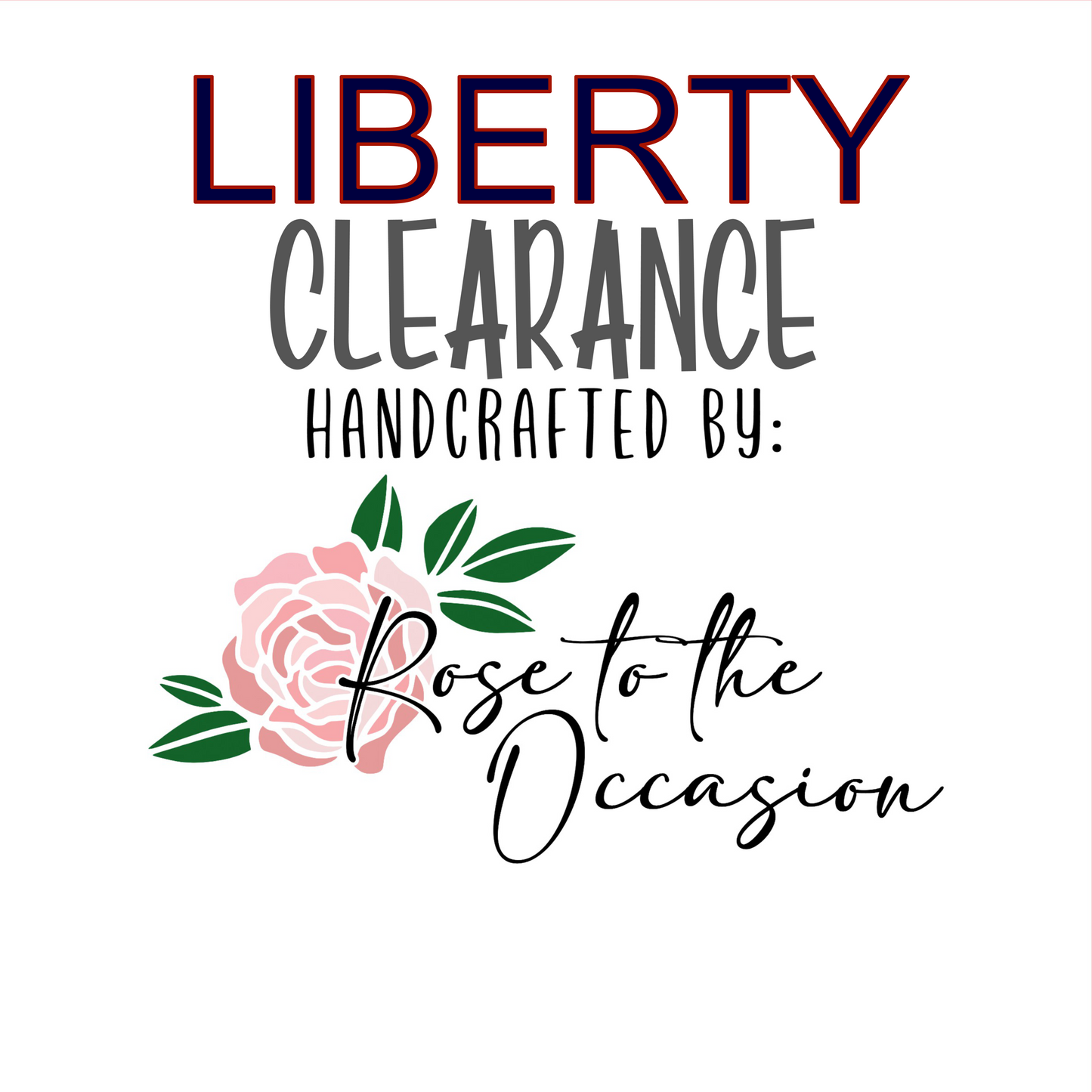 Liberty Clearance